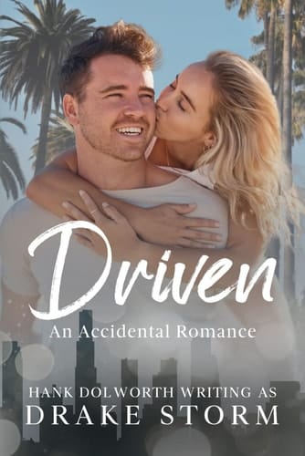 Driven An Accidental Romance
