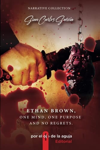 ETHAN BROWN ONE MIND, ONE PURPOSE AND NO REGRETS.
