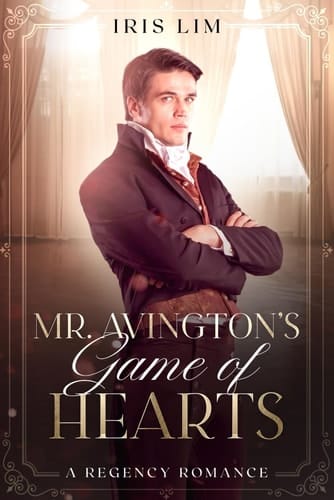 Mr. Avington's Game of Hearts: A Regency Romance (Beniton Hall Series)