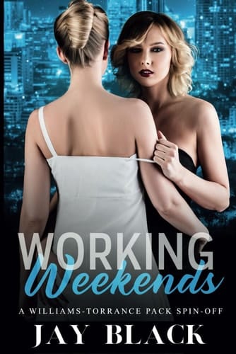 Working Weekends: A Williams-Torrance Pack Spin-off