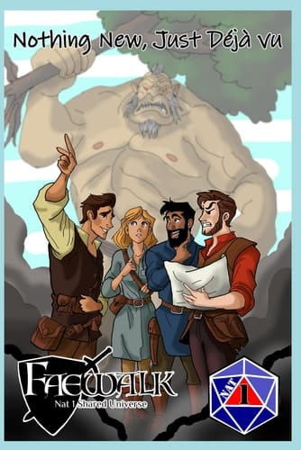 Nothing New, Just Deja vu: A Faewalk Anthology
