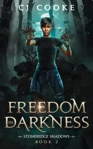 Freedom in Darkness (Stoneridge Shadows)