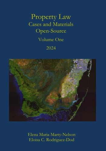 Property Law Cases and Materials Open-source