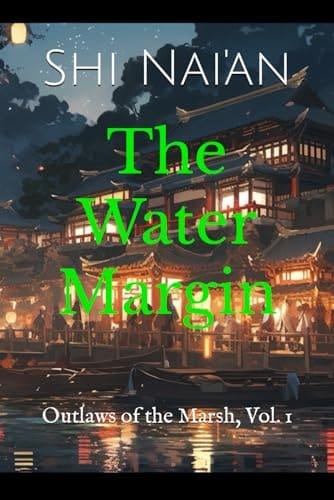 The Water Margin: Outlaws of the Marsh, Vol. 1
