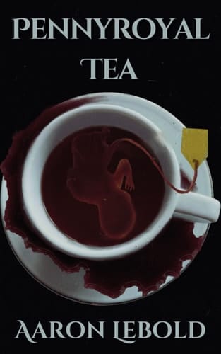 Pennyroyal Tea