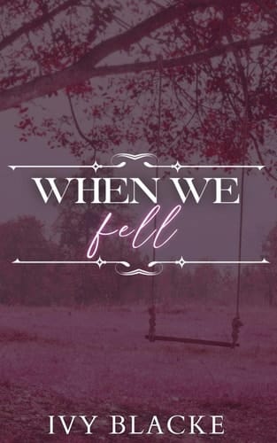 When We Fell (Broken Love)