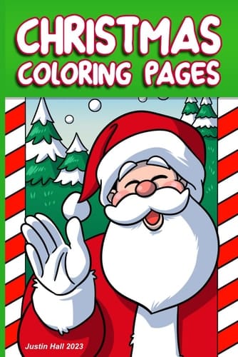 Christmas Coloring Pages: Hand-Drawn Coloring Book For Preschool Ages and Up