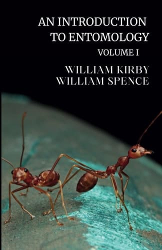 An Introduction to Entomology: Vol. 1