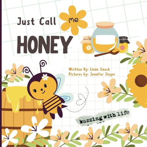 Just Call Me Honey