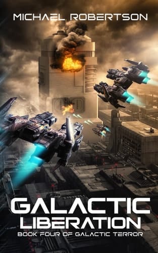 Galactic Liberation (Galactic Terror)