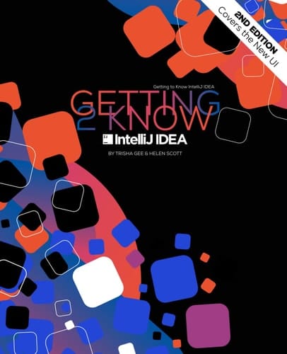 Getting to Know IntelliJ IDEA: IDE tips for Professional Developers