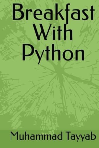 Breakfast With Python