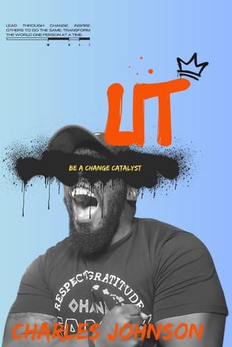 Lit Be A Change Catalyst