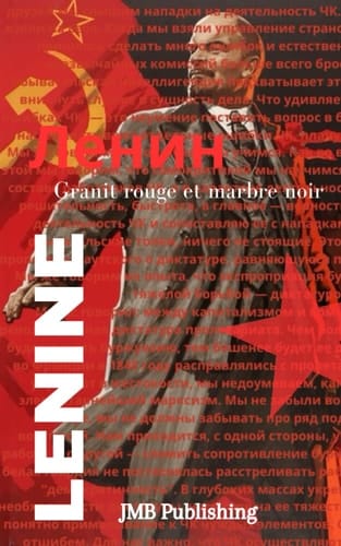 Lénine: Granit rouge et marbre noir (French Edition)