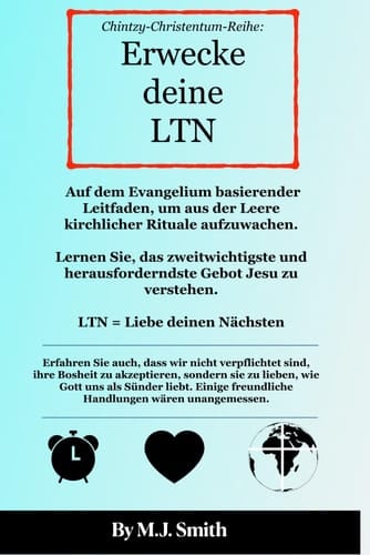 Chintzy-Christentum-Reihe: Erwecke deine LTN (German Edition)