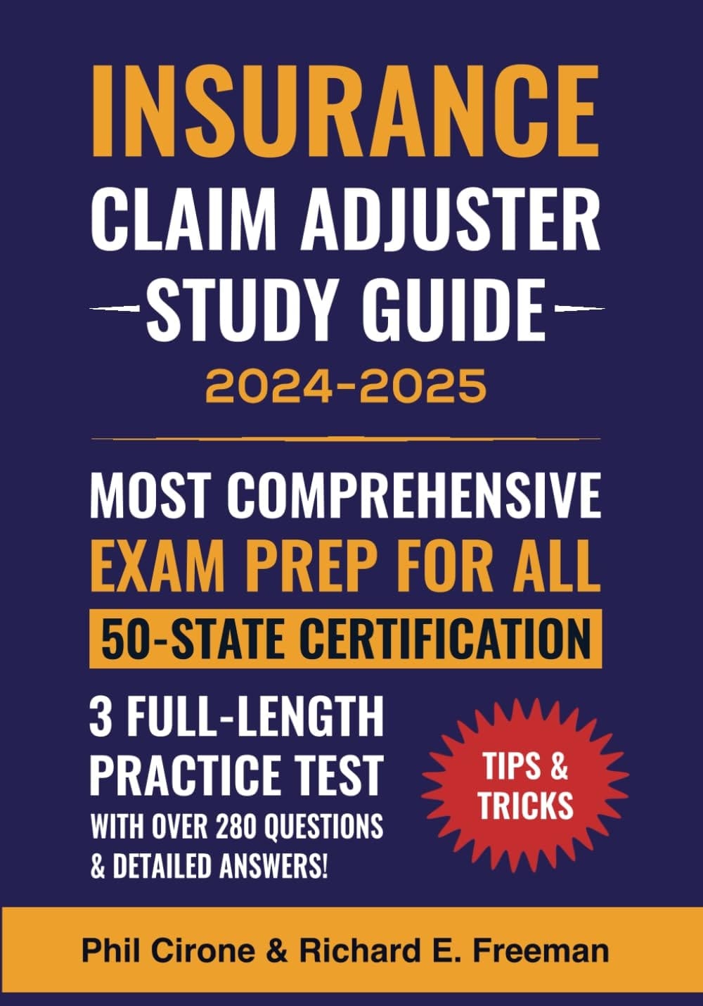 The New Insurance Claim Adjuster Study Guide 2024-2025 Most Comprehensive Exam Prep for All 50-state Certification