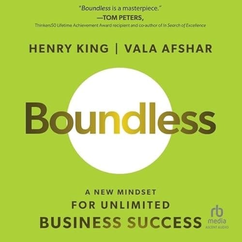 Boundless: A New Mindset for Unlimited Business Success