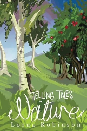 Telling Tales in Nature: Compendium