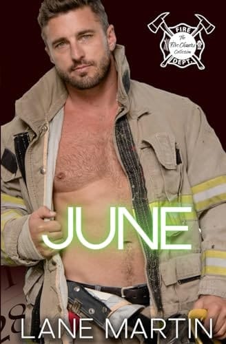 June: (A small-town firefighter standalone romance)