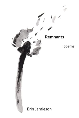 Remnants (Audience Askew Chapbooks, Year 2)