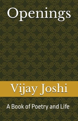 Openings: A Book of Poetry and Life
