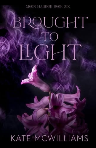 Brought to Light: Special Edition (Moon Harbor Special Editions)