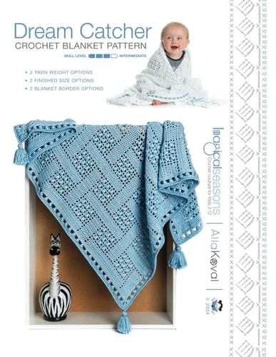 Crochet Blanket Pattern Dream Catcher: Imagical Seasons Crochet Patterns for Baby Boys, Girls and Adults with Detailed Charts and Written Instructions (Imagical Seasons: Dream Catcher)