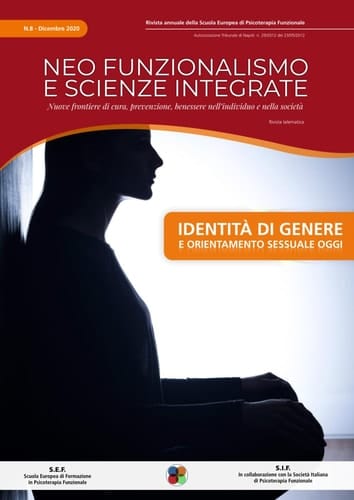 Rivista di Psicologia: Identità di Genere e orientamento sessuale oggi. Vol.8 (Neo-Funzionalismo e Scienze Integrate) (Italian Edition)