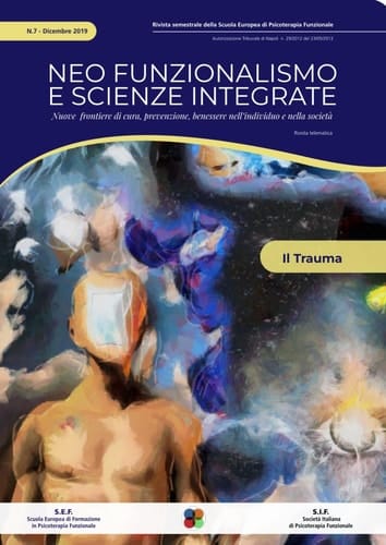 Rivista di Psicologia: Il Trauma Vol.7 (Neo-Funzionalismo e Scienze Integrate) (Italian Edition)