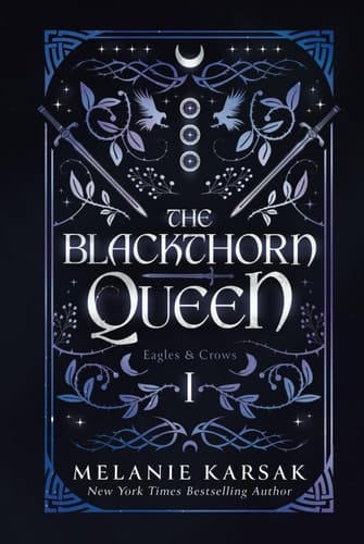 The Blackthorn Queen (Eagles and Crows)
