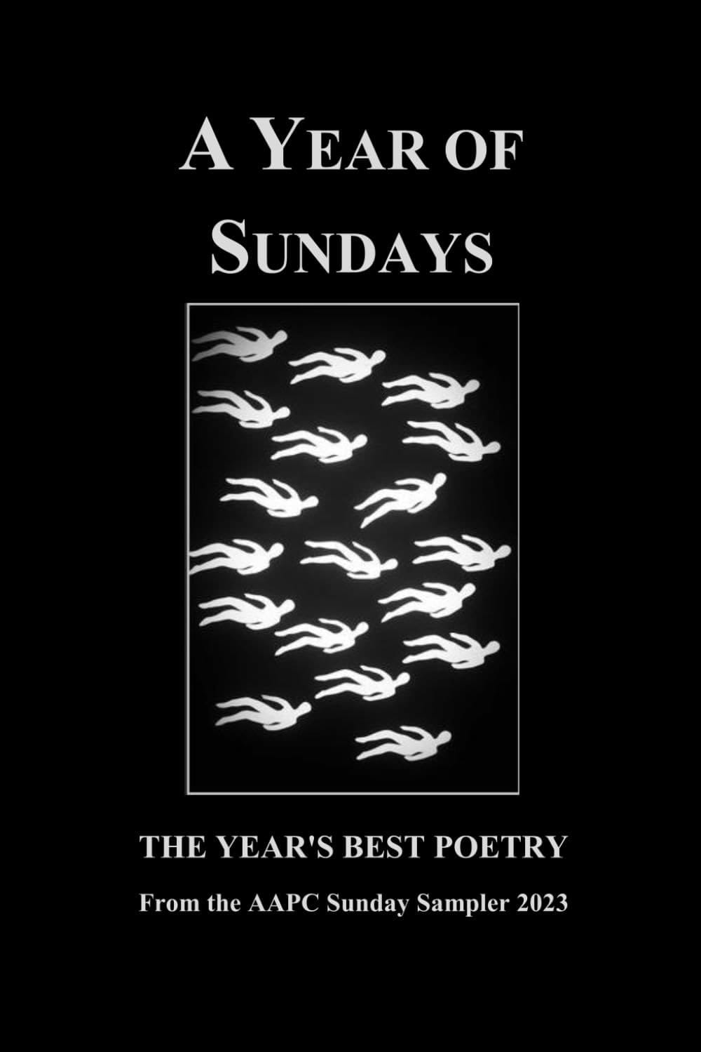 A Year of Sundays: 2023: The Official Poetry Journal of AAPC