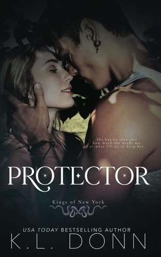 Protector: Kings of New York 1 (Kings of the Underworld)