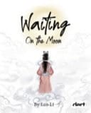 Waiting on the Moon