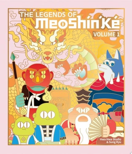 The Legends of MeoShín'Ké An Illustrated Guide to Korean Monsters and Mythology
