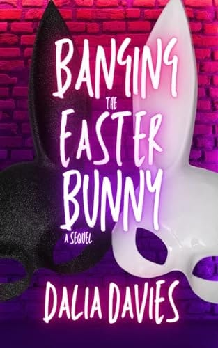 Banging the Easter Bunny (Classic Edition) (Valley of the Old Gods Classic)