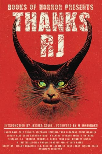 Thanks, RJ (Books of Horror presents)