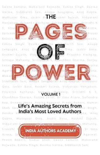 The Pages of Power: Life's Amazing Secrets from India's Most Loved Authors