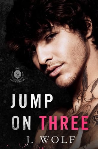 Jump on Three A Bad Boy/Good Girl Academy Romance
