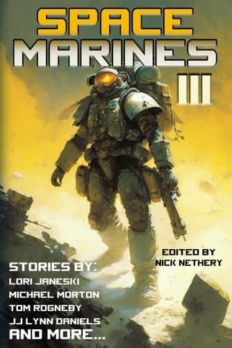 Space Marines 3 (Raconteur Press Anthologies)