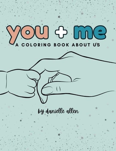 You + Me: A Coloring Book About Us