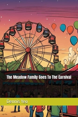 The Meadow Family Goes To The Carnival (The Meadow Family Short Stories)