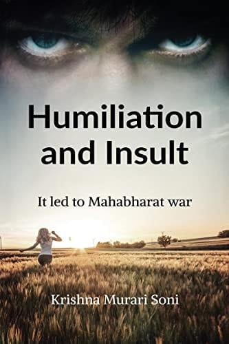 Humiliation and Insult