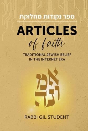 Articles of Faith Traditional Jewish Belief in the Internet Era