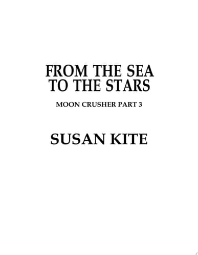 From the Sea to the Stars