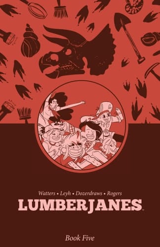 Lumberjanes Book Five