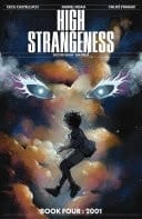 High Strangeness Book Four 2001