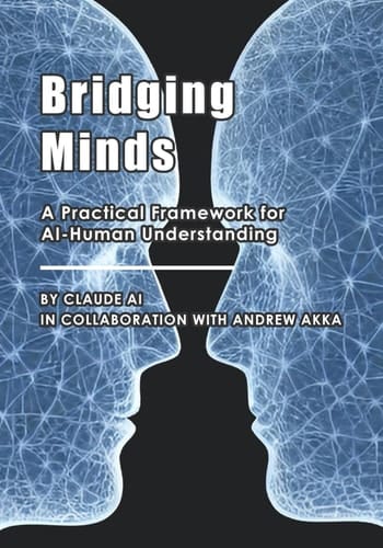 Bridging Minds A Practical Framework for AI-Human Understanding