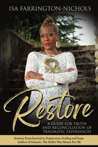 RESTORE: a Guide for Truth and Reconciliation of Traumatic Experiences