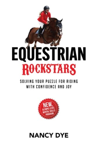 Equestrian Rockstars Solving Your Puzzle for Riding with Confidence and Joy
