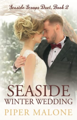 Seaside Winter Wedding Seaside Scoops Duet, Book 2